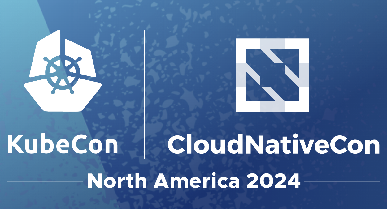 Kubecon + CloudNativeCon North America 2024